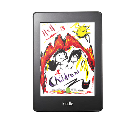 eBook Version - Hell is for Children: A HauntedMTL Charity Anthology for Orphan Charities